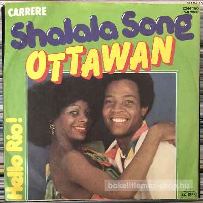 Ottawan - Shalala Song  (7", Single) (vinyl) bakelit lemez