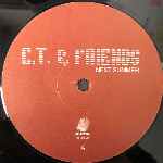 C.T. & Friends  Next Summer  (12")