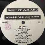 Massimo Alberti Featuring The Cut Patrol  Say It Again  (12")