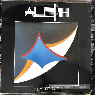 Aleph - Fly To Me  (12") (vinyl) bakelit lemez