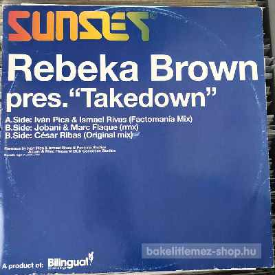 Rebeka Brown - Takedown  (12", Maxi) (vinyl) bakelit lemez