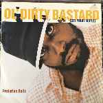 Ol Dirty Bastard Featuring Kelis - Got Your Money