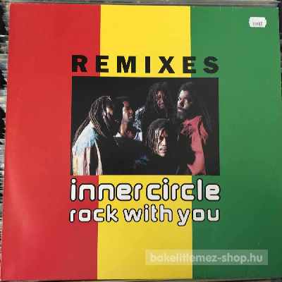 Inner Circle - Rock With You (Remixes)  (12") (vinyl) bakelit lemez