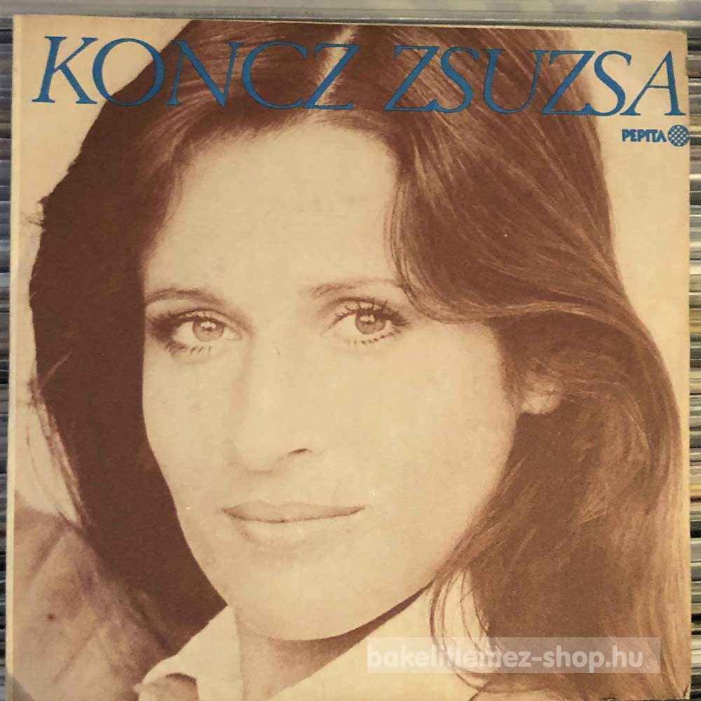 Koncz Zsuzsa - Mama, Kérlek - Minden Előttem Áll