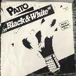 Patto  Black And White  (12", Maxi)