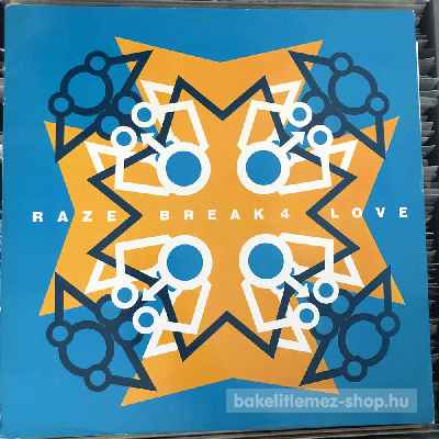 Raze - Break 4 Love  (12", Maxi) (vinyl) bakelit lemez