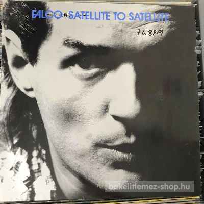 Falco - Satellite To Satellite  (12", Maxi) (vinyl) bakelit lemez