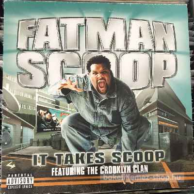Fatman Scoop Featuring The Crooklyn Clan - It Takes Scoop  (12") (vinyl) bakelit lemez