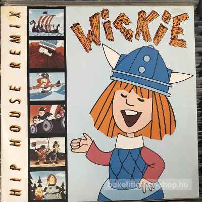Die Wikinger - Hey, Wickie (Hip House Remix)  (12", Maxi) (vinyl) bakelit lemez