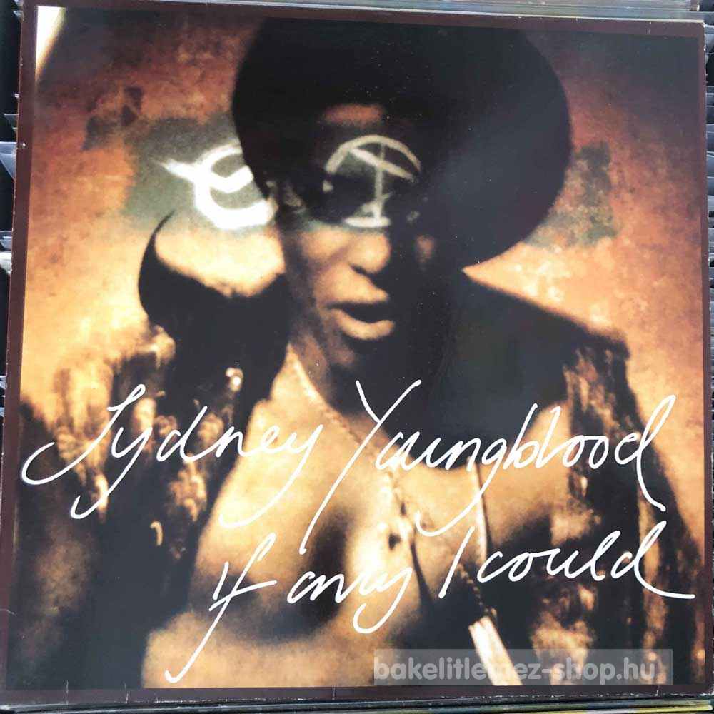 Sydney Youngblood - If Only I Could