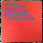 Gitta Vs. Rozalla - Everybodys Turning Back