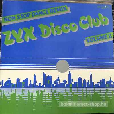 Various - ZYX Disco Club Volume 2  (LP, Comp, Mixed) (vinyl) bakelit lemez