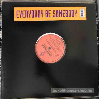 Ruffneck Featuring Yavahn - Everybody Be Somebody  (12") (vinyl) bakelit lemez