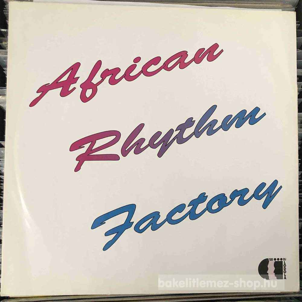Rhythm Factory By DJ Lodola - African Rhythm