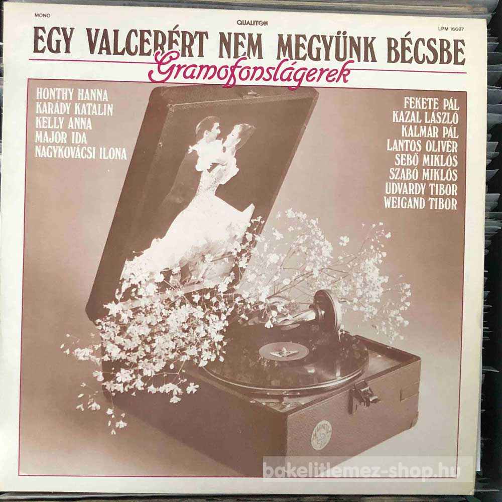 Various - Egy Valcerért Nem Megyünk Bécsbe