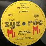 Scotch  Take Me Up (Long Remix Version)  (12", Maxi)
