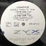 Hypnoteck And D.J. Patrice "G" Stiker  Pump Pump It Up  (12")