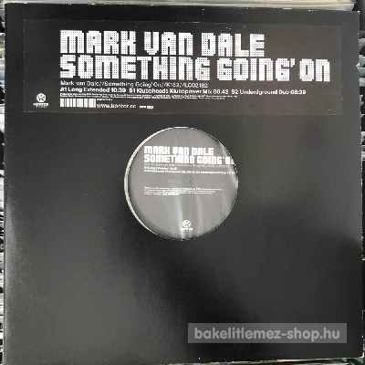 Mark van Dale - Something Goin On  (12") (vinyl) bakelit lemez