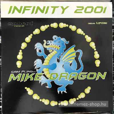 Sam-Pling Pres. Mike Dragon - Infinity 2001  (12") (vinyl) bakelit lemez