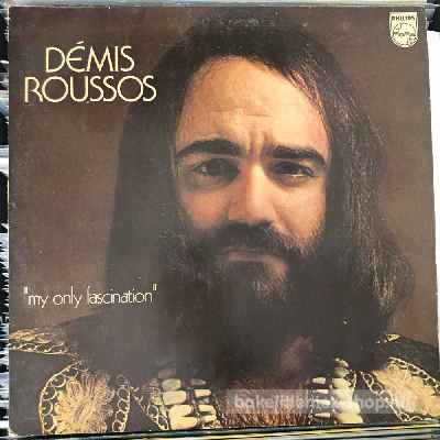 Démis Roussos - My Only Fascination  (LP, Album) (vinyl) bakelit lemez