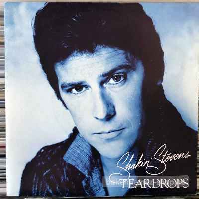 Shakin Stevens - Teardrops  (7", Single) (vinyl) bakelit lemez