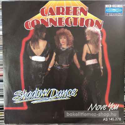 Careen Connection - Shadow Dance  (7", Single) (vinyl) bakelit lemez