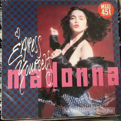 Madonna - Express Yourself  (12", Maxi) (vinyl) bakelit lemez