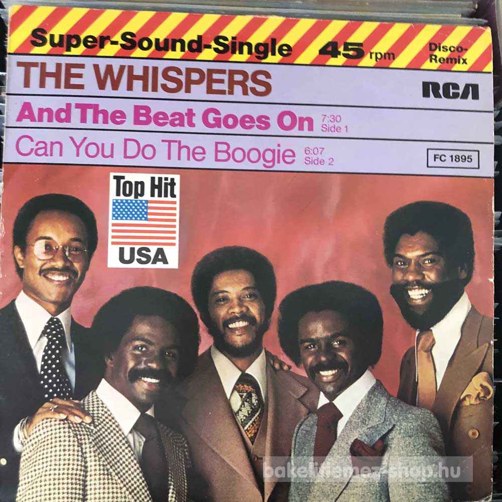 The Whispers - And The Beat Goes On, Can You Do The Boogie