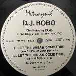D.J. BoBo  Let The Dream Come True  (12", Maxi)