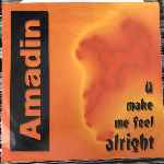 Amadin - U Make Me Feel Alright