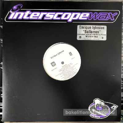 Enrique Iglesias - Bailamos  (12", Promo) (vinyl) bakelit lemez