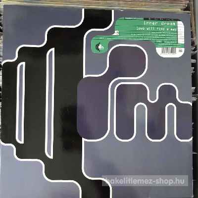 Inner Dream - Love Will Find A Way  (12") (vinyl) bakelit lemez