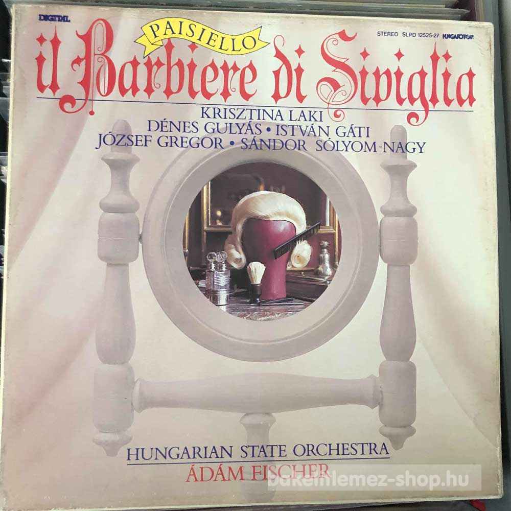 Giovanni Paisiello, Adam Fischer - Il Barbiere Di Siviglia