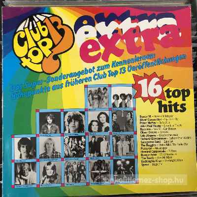 Various - Club Top 13 - Extra 16 Top Hits  (LP, Comp) (vinyl) bakelit lemez