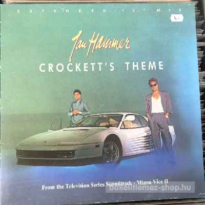 Jan Hammer - Crocketts Theme (Extended 12 Mix)  (12", Maxi) (vinyl) bakelit lemez