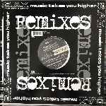 S.A.Y. Feat. Pete D. Moore  Music Takes You Higher (Remixes)  (12")