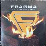 Fragma Feat. Maria Rubia - Everytime You Need Me