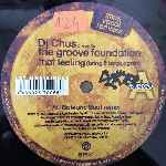 DJ Chus Presents The Groove Foundation  That Feeling (Bring It Back Again)  (2 x 12")