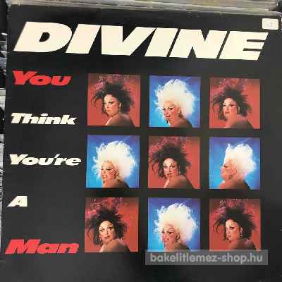 Divine - You Think Youre A Man (Including Re-Mix)  (12") (vinyl) bakelit lemez