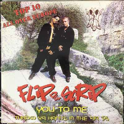 Flip Da Scrip - You To Me, Throw Ya Hands In The Air 95  (12") (vinyl) bakelit lemez