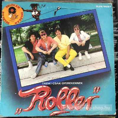 Roller - Roller  (LP, Album) (vinyl) bakelit lemez