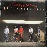 Hot Chocolate - Mystery