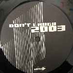 Tim Mason  Dont Laugh 2003  (12")