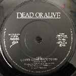 Dead Or Alive  Lover Come Back To Me  (7", Single)