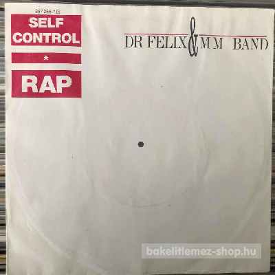 Dr. Felix and MM Band - Self Control Rap  (7", Single) (vinyl) bakelit lemez
