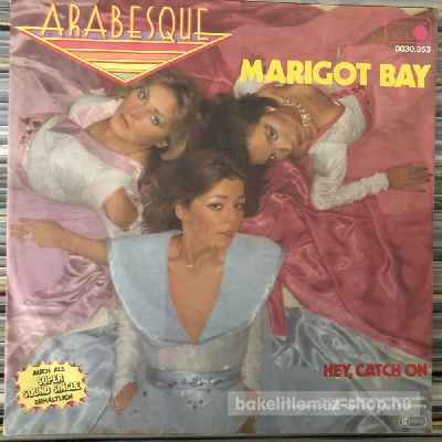 Arabesque - Marigot Bay  (7", Single) (vinyl) bakelit lemez