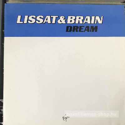 Lissat & Brain - Dream  (12") (vinyl) bakelit lemez