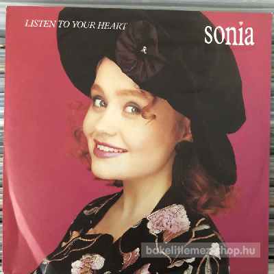 Sonia - Listen To Your Heart  (7", Single) (vinyl) bakelit lemez