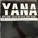 Yana - Nothin Goin On But The Rent