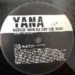 Yana  Nothin Goin On But The Rent  (12", Maxi)